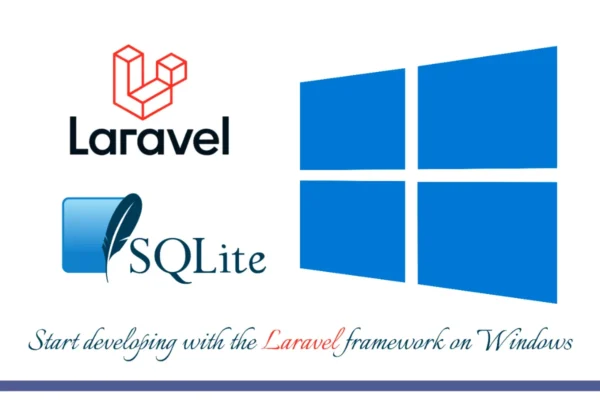 Laravel Windows SQLite Installation. Complete Guide from Scratch.
